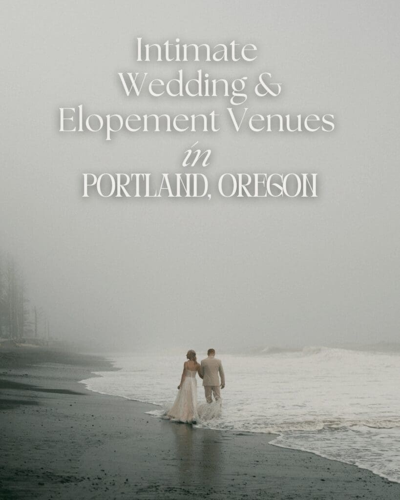 Intimate wedding and Elopement Venues in Portland Oregon Cover