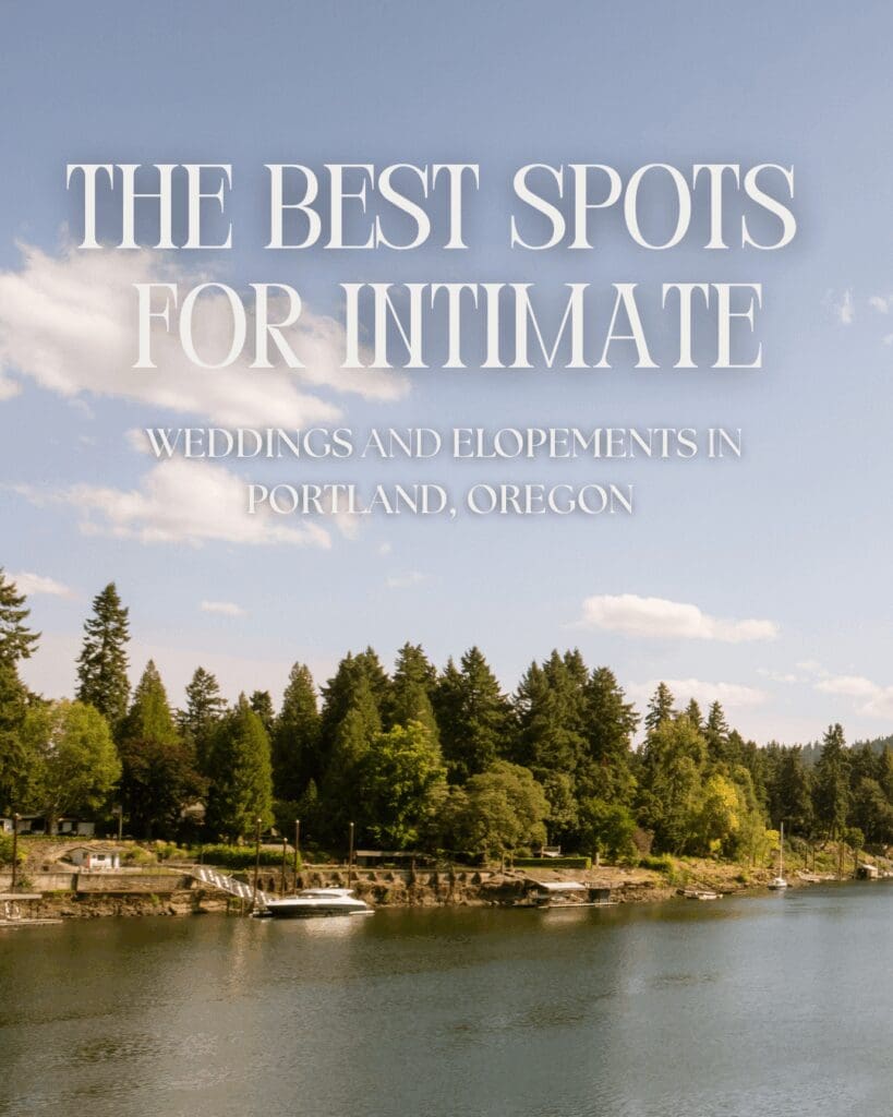 The best spots for intimate weddings and elopements in Portland, Oregon cover