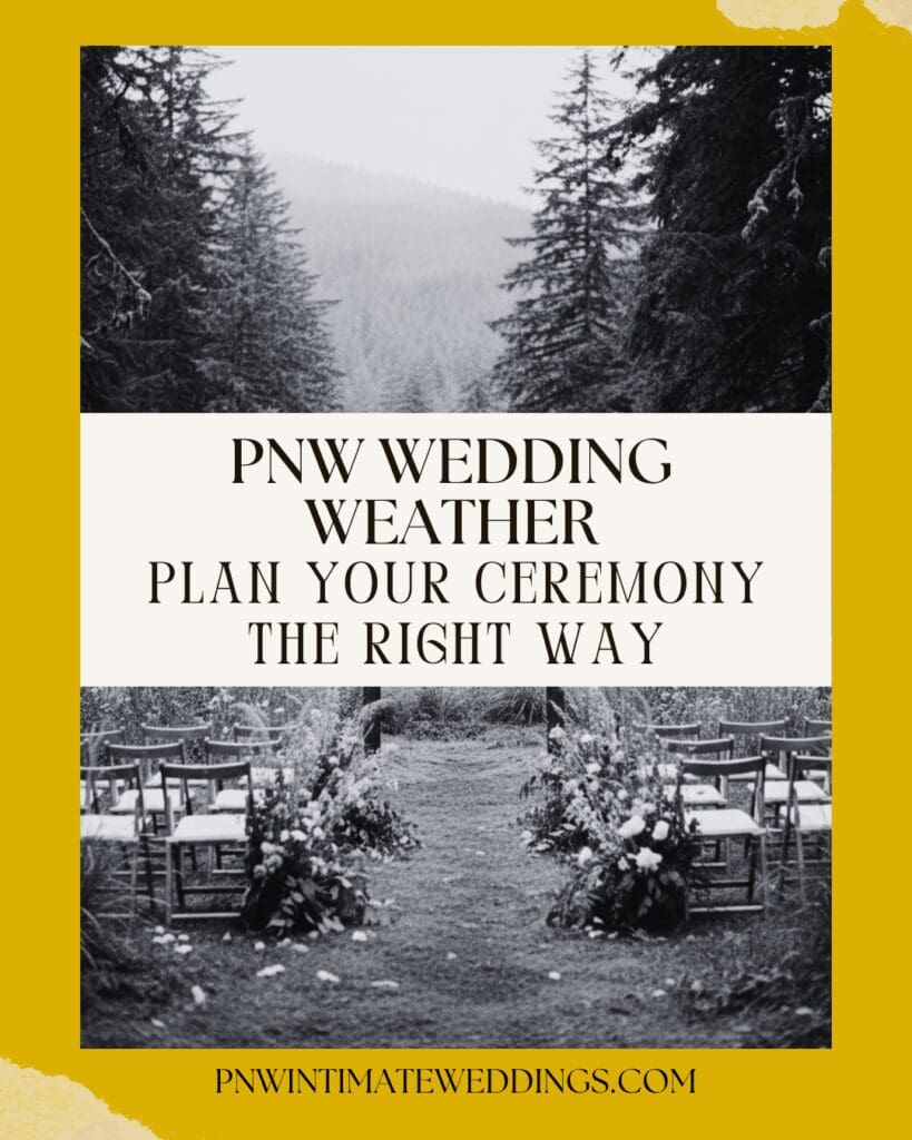 PNW Wedding Weather