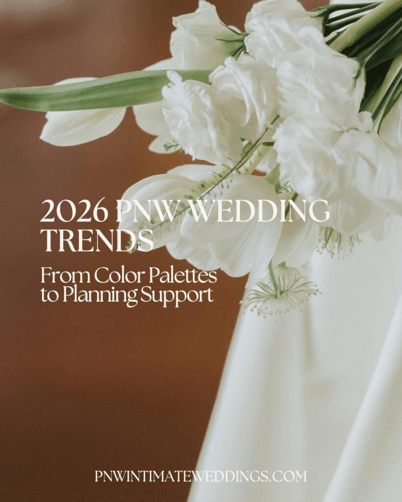 2026 PNW Wedding Color Palettes and Flowers