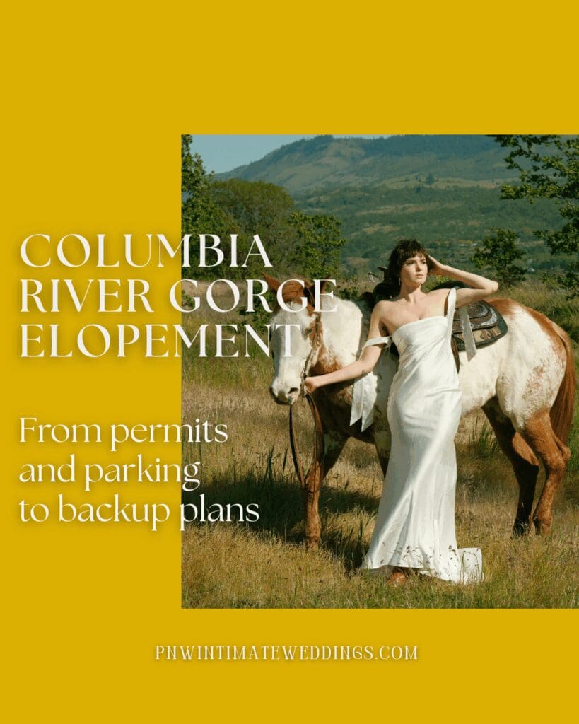 Columbia River Gorge Elopement Permits and Back up Plans