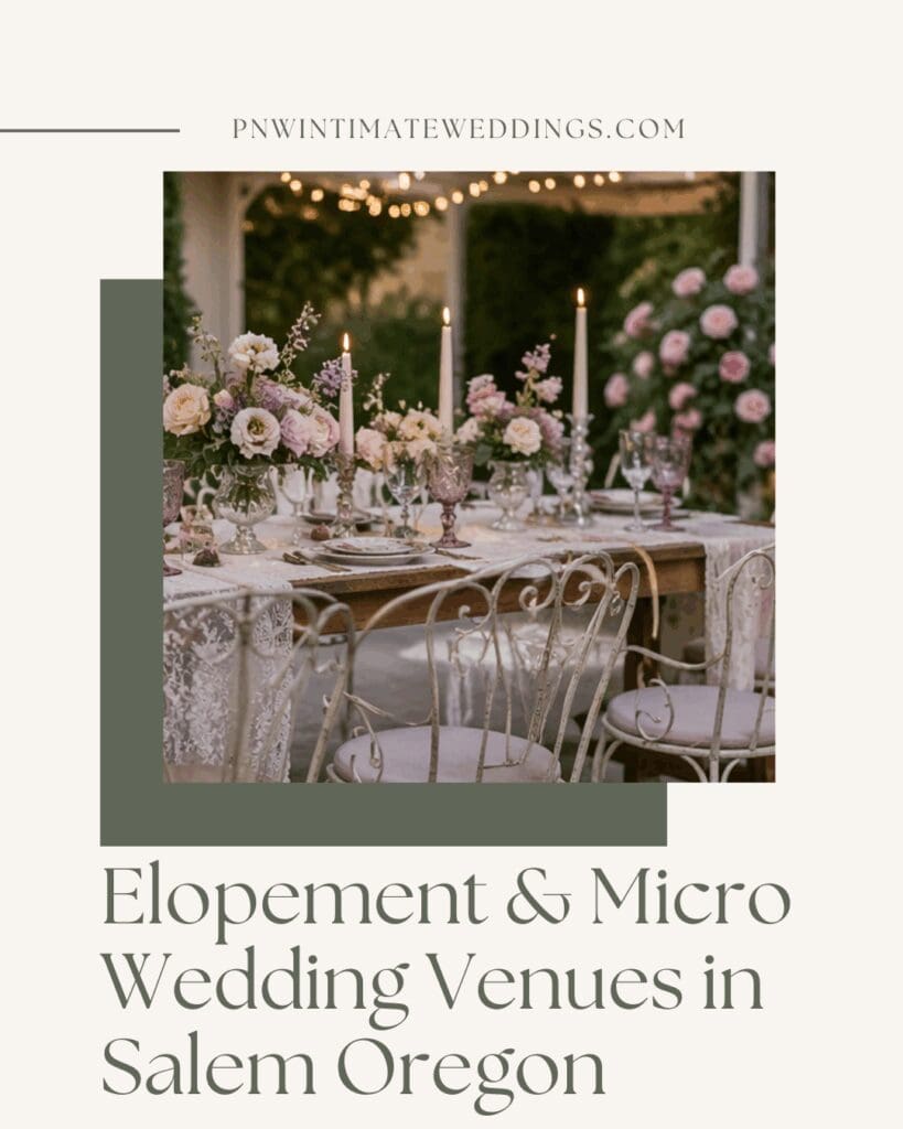 Garden wedding table setup with pastel florals, candles, and lace details for an intimate elopement in Salem Oregon