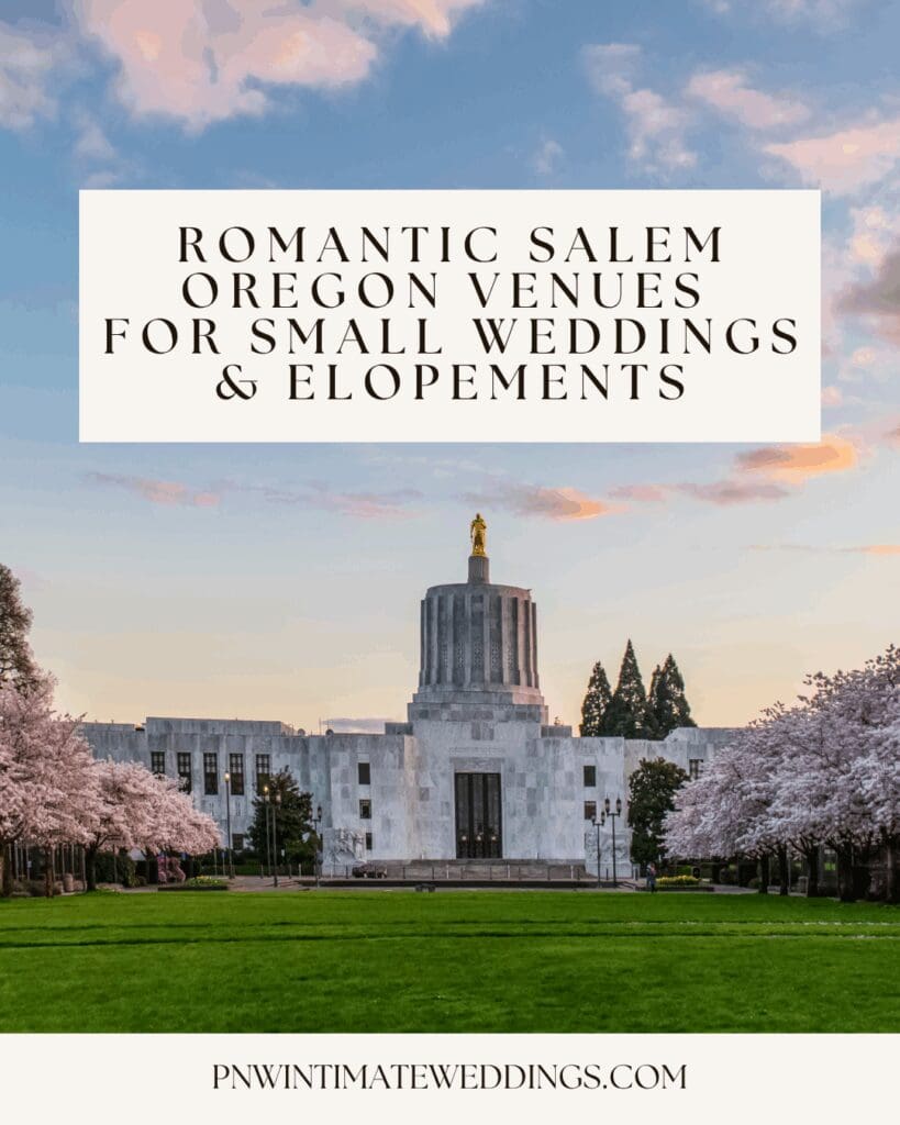 Oregon State Capitol building surrounded by cherry blossoms representing romantic wedding venues in Salem Oregon