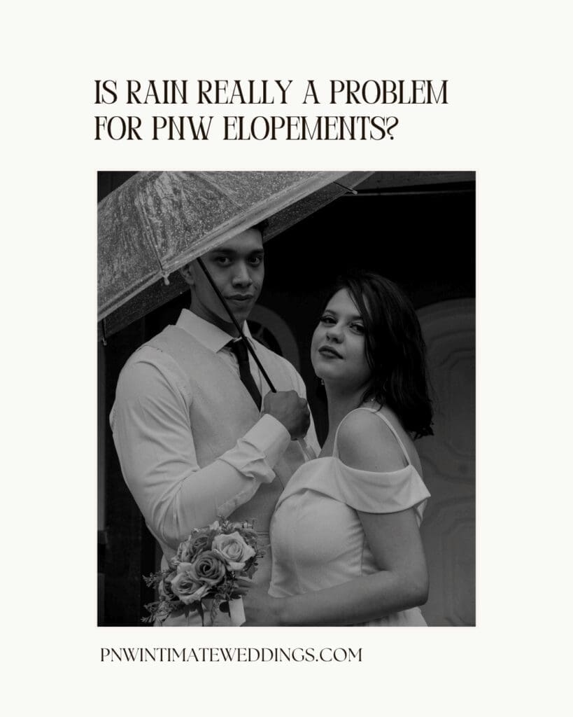 Couple standing beneath a clear umbrella during a rainy wedding day, featured in a Pinterest graphic about planning a Pacific Northwest elopement and handling rainy weather.