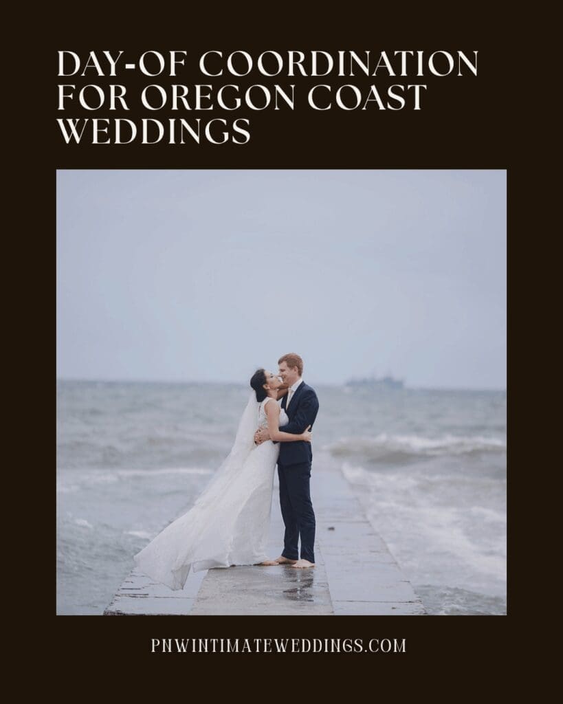 Newlyweds holding each other on a pier by the ocean with overlay text ‘Day-of coordination for Oregon Coast weddings,’ illustrating coastal coordination services and timeline support.