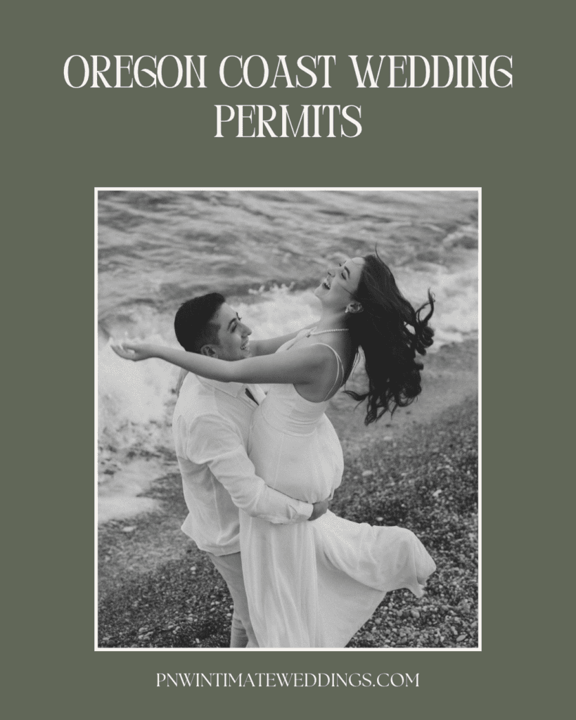 Oregon Coast wedding permits graphic featuring a couple embracing near the water